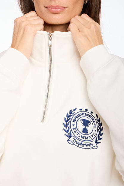 TROPHY WIFE HALF ZIP
